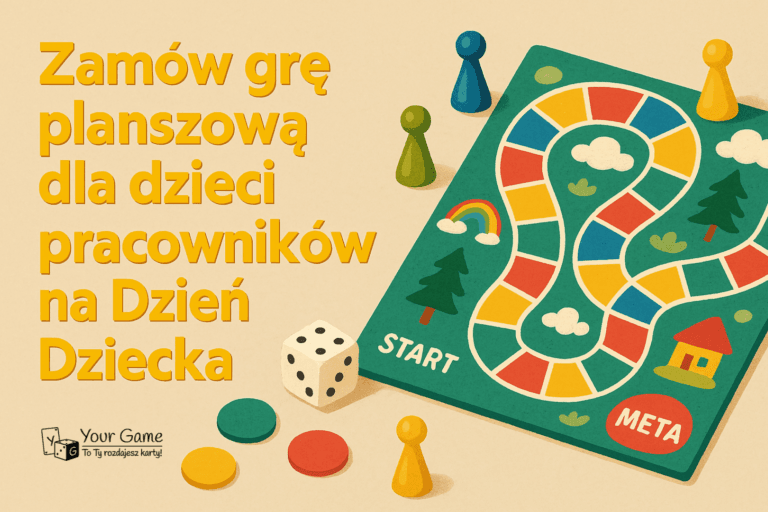 Trafiony prezent na Dzień Dziecka? Stwórz własną grę planszową dla dzieci pracowników!
